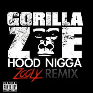 Pochette de Hood Nigga (Remix) de Gorilla Zoe
