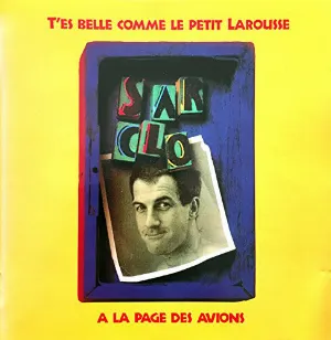 Pochette de T'es belle comme le petit Larousse à la page des avions de Sarclo