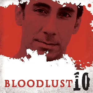 Pochette de Dark Shadows: Bloodlust Episode 10 de Andrew Collins - Matthew Waterhouse - Lachele Carl - Joseph Lidster