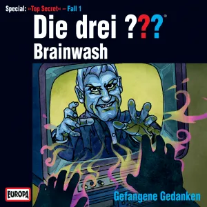 Pochette de Die drei ??? Brainwash – Gefangene Gedanken de Die drei ???