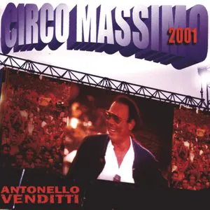 Pochette de Circo Massimo 2001 de Antonello Venditti