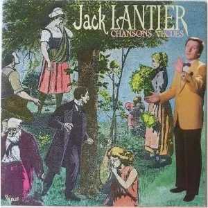 Pochette de Chansons vécues de Jack Lantier