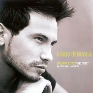 Pochette de La fuerza de la voluntad: Grandes éxitos de David DeMaría