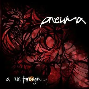 Pochette de A Run Through de Pneuma