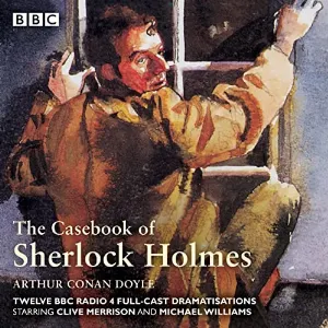 Pochette de The Casebook of Sherlock Holmes de Sir Arthur Conan Doyle - Clive Merrison