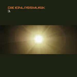 Pochette de Die Einlassmusik 1 de Schiller