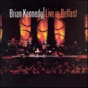 Pochette de Live in Belfast de Brian Kennedy