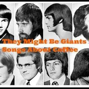 Pochette de Songs About Coffee de They Might Be Giants
