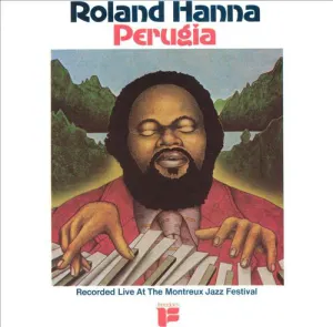 Pochette de Perugia: Live at Montreux 74 de “Sir” Roland Hanna