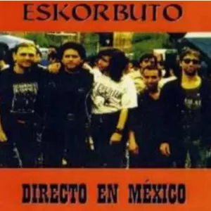 Pochette de DIRECTO EN MEXICO de Eskorbuto