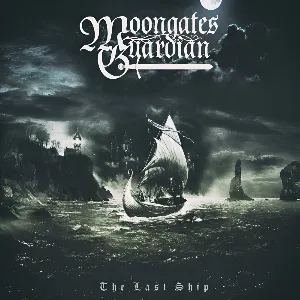Pochette de The Last Ship de Moongates Guardian