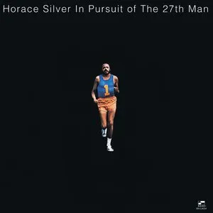 Pochette de In Pursuit of the 27th Man de Horace Silver