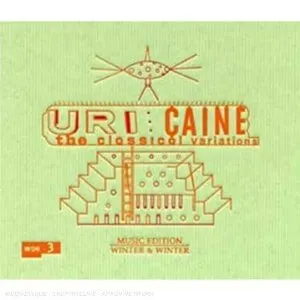 Pochette de The Classical Variations de Uri Caine