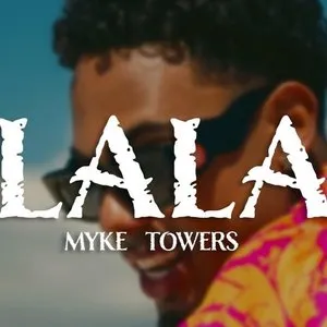 Pochette de LALA de Myke Towers