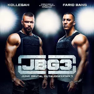 Pochette de Jung, brutal, gutaussehend 3 de Farid Bang - Kollegah