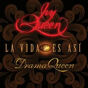 Pochette de La vida es así de Ivy Queen