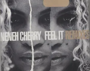 Pochette de Feel It de Neneh Cherry