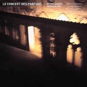 Pochette de Le Concert des Parfums de Michel Godard