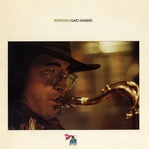 Pochette de Yesterdays de Gato Barbieri