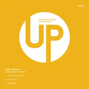 Pochette de Gotta Have Faith EP de Ahmet Mecnun