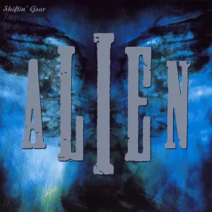 Pochette de Shiftin' Gear de Alien