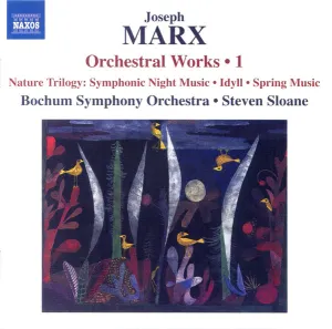 Pochette de Orchestral Works • 1 de Joseph Marx - Steven Sloane
