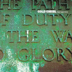 Pochette de Teenage Love de Cold Chisel