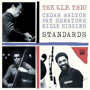 Pochette de The V.I.P. Trio. Standards de Cedar Walton - Billy Higgins