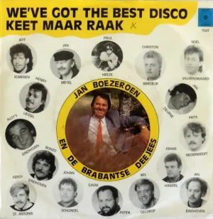 Pochette de We’ve Got the Best Disco / Keet maar raak de Jan Boezeroen