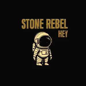 Pochette de Hey de Stone Rebel