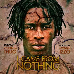 Pochette I Came From Nothing 2
