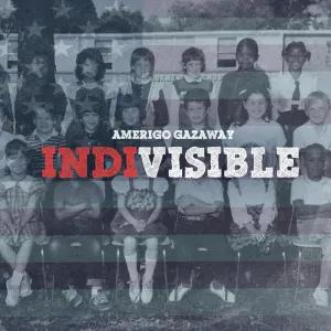 Pochette de Indivisible de Amerigo Gazaway
