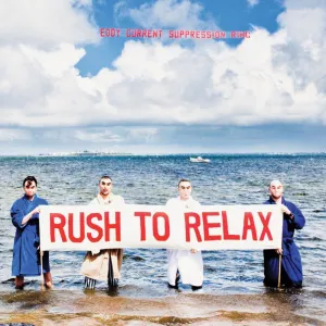 Pochette de Rush to Relax de Eddy Current Suppression Ring