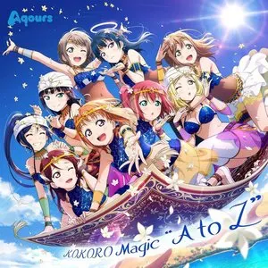 Pochette de KOKORO Magic “A to Z” de Aqours