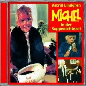 Pochette de Michel in der Suppenschüssel de Astrid Lindgren