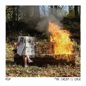 Pochette de The Dream Is Over de PUP