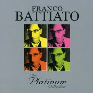 Pochette de The Platinum Collection de Franco Battiato