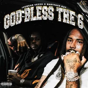 Pochette de God Bless The 6 de Icewear Vezzo