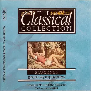 Pochette The Classical Collection 45: Bruckner: Great Symphonies