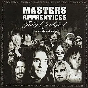 Pochette de Fully Qualified - The Choicest Cuts de The Masters Apprentices