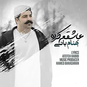 Pochette de Ashegham Karde de Behnam Bani