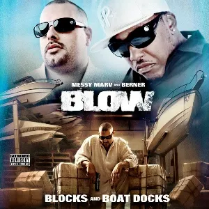 Pochette de Blow - Blocks and Boat Docks de Berner