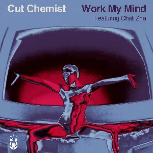 Pochette de Re Work My Mind de Cut Chemist