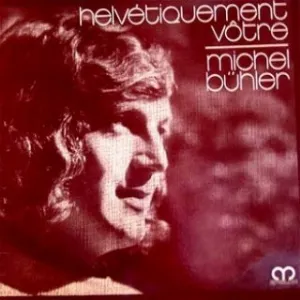 Pochette de Helvétiquement vôtre de Michel Bühler