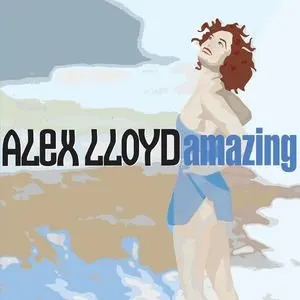 Pochette de Amazing de Alex Lloyd