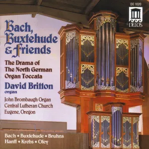 Pochette de Bach, Buxtehude & Friends de Johann Sebastian Bach - Johann Ludwig Krebs - Dieterich Buxtehude - Nicolaus Bruhns