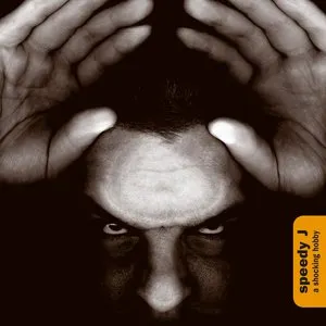 Pochette de A Shocking Hobby de Speedy J