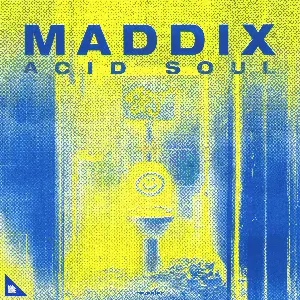 Pochette de Acid Soul de Maddix