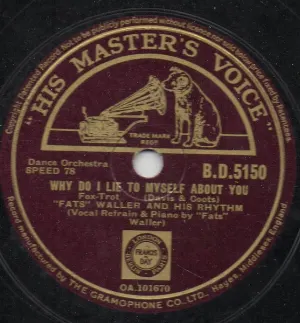 Pochette de Why Do I Lie to Myself About You / La-De-De La-De-Da de Fats Waller and His Rhythm