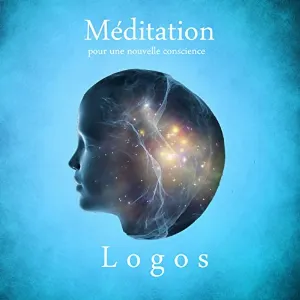 Pochette de Méditation pour une nouvelle conscience de Logos